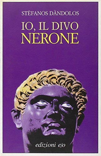 Io, il divo Nerone