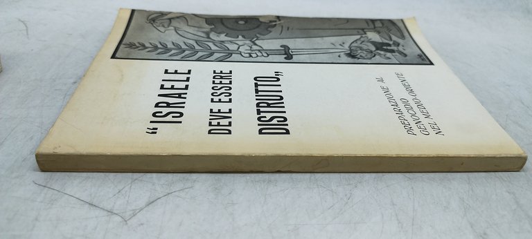 israele deve essere distrutto preparazione al genocidio nel medio oriente