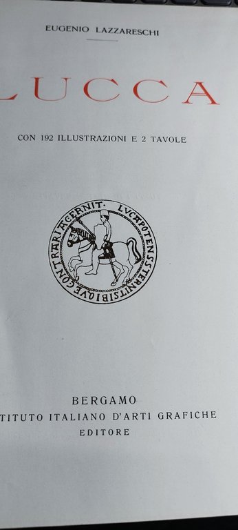 italia artistica monografie illustrate del dottor corrado ricci luccca