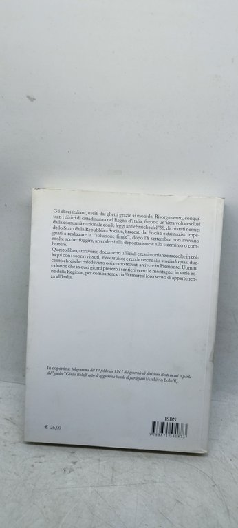 italiani insieme agli altri ebrei nella resistenza in piemonte 1943-1945
