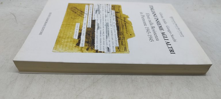 italiani insieme agli altri ebrei nella resistenza in piemonte 1943-1945