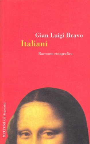 Italiani. Racconto etnografico