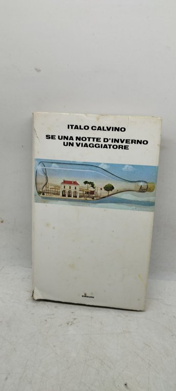 italo calvino se una notte d'inverno un viaggiatore einaudi