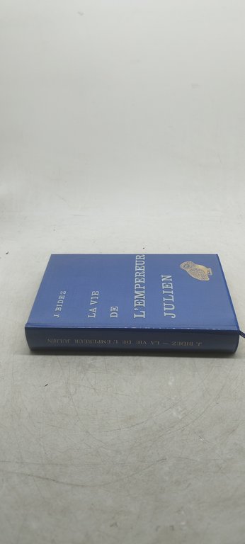 j.bidez la vie de l'empereur julien