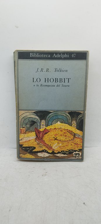 j.r.r. tolkien lo hobbit biblioteca adelphi 47
