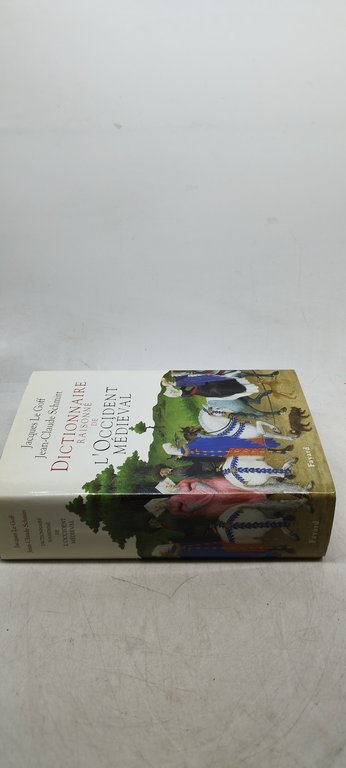 jacques le goff jean claude schmitt dictionnaire raisonne de l'occident …