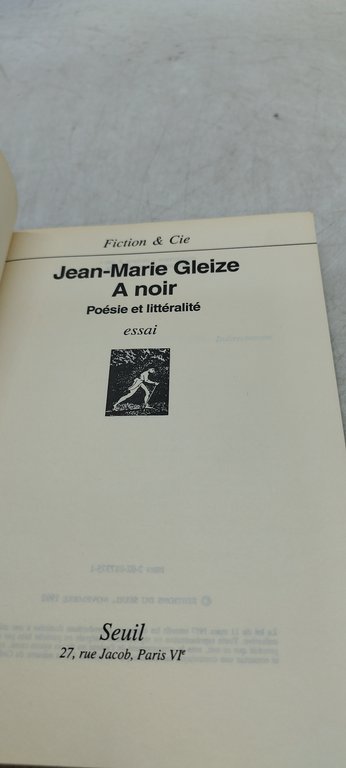 .jean marie gleize a noir poesie et littèralitè essai suil