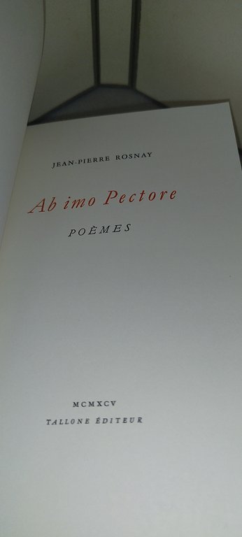 jean pierre rosnay ab imo pectore poemes tallone | Immagine Gallery 7