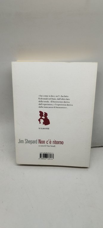 jim shepard non c'è ritorno