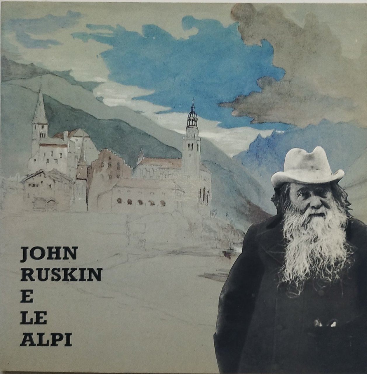 john ruskin e le alpi catalogo