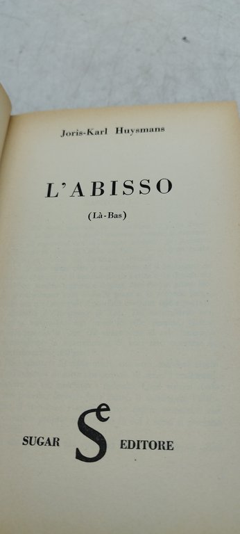 joris-karl huysmans l'abisso