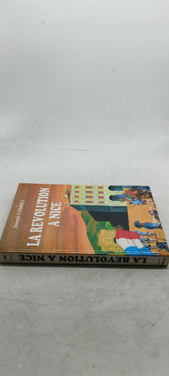 joseph combet la revolution a nice editions serre