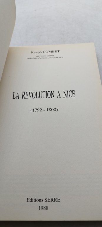 joseph combet la revolution a nice editions serre