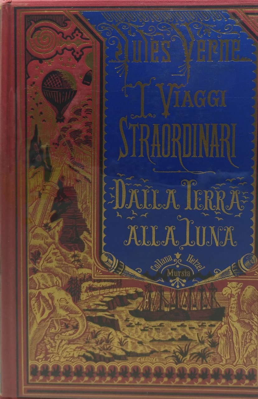 jules verne i viaggi straordinari dalla terra alla luna collana …