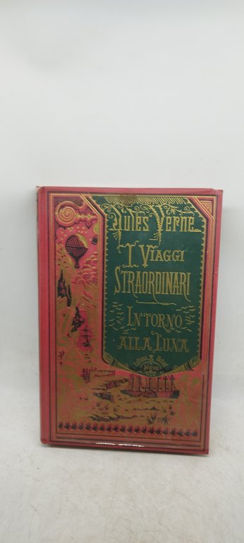 jules verne i viaggi straordinari intorno alla luna collana heizel