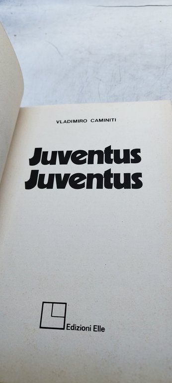 juvenus juventus dizionario storico romantico dei bianconeri