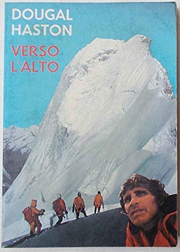 L- VERSO L'ALTO - DOUGAL HASTON - DALL'OGLIO --- 1978 …