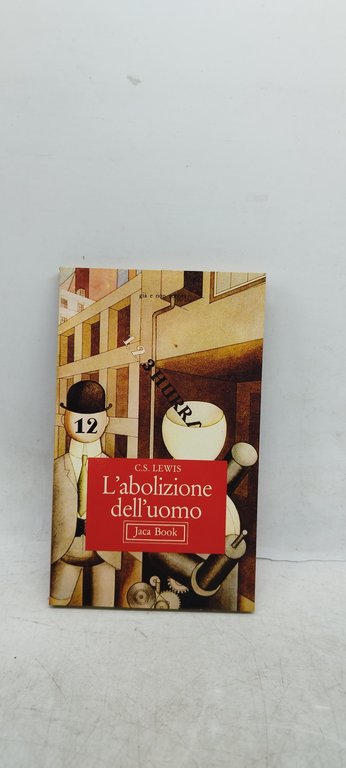 l'abolizione dell'uomo jaca book