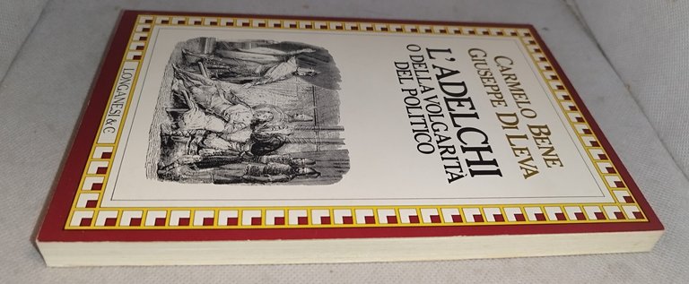 l'adelchi o della volgarità del politico carmelo bene giuseppe di … | Immagine Gallery 3