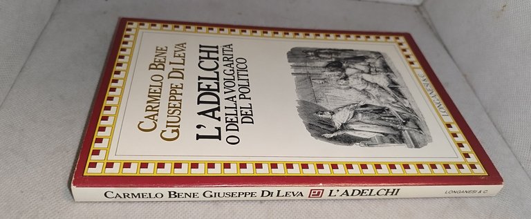 l'adelchi o della volgarità del politico carmelo bene giuseppe di … | Immagine Gallery 4