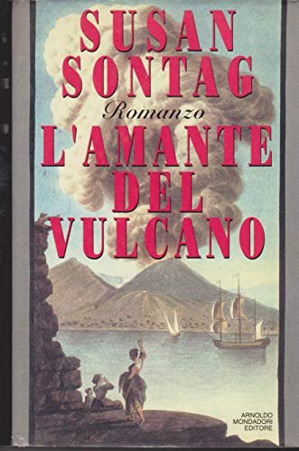 L'amante del vulcano