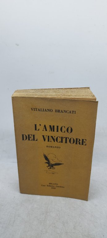 l'amico del vincitore vitaliano brancati