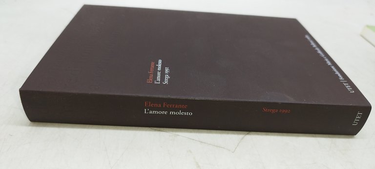 l'amore molesto elena ferrante strega 1992