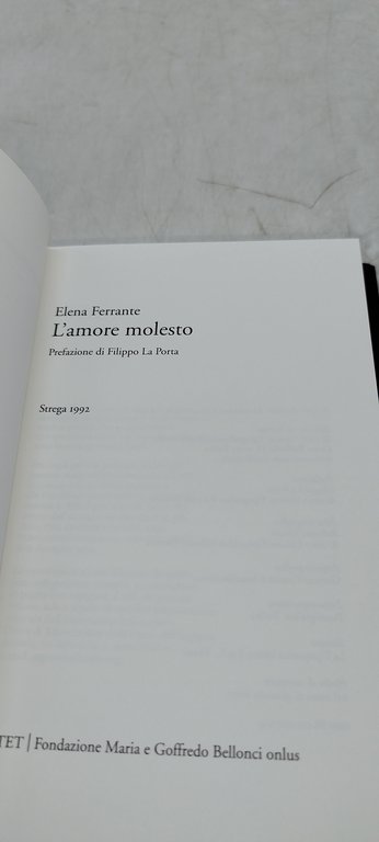 l'amore molesto elena ferrante strega 1992