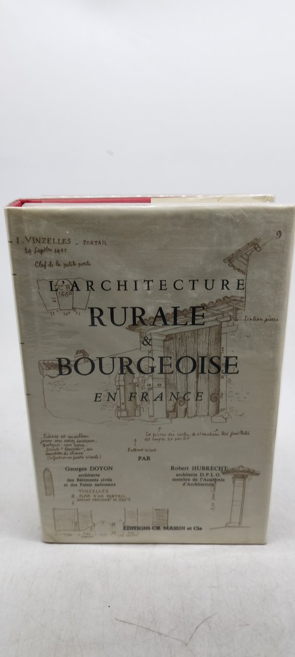 l'architecture rurale &amp; bourgeoise en france