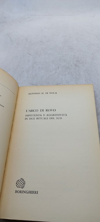 l'arco di rovo impotenza e aggressivita' in due rituali del …