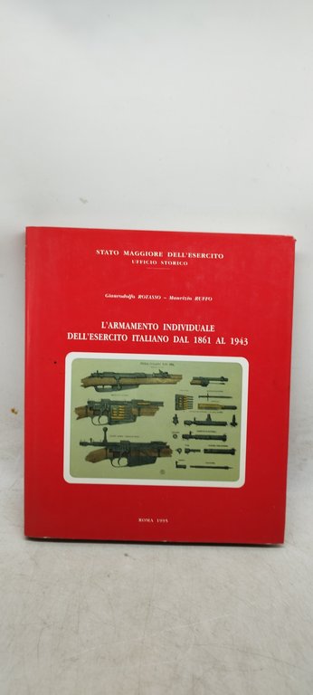 l'armamento individuale dell'esercito italiano dal 1861 al 1943