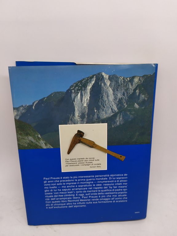 l'arrampicata libera di paul preuss de agostini reinhold messaner