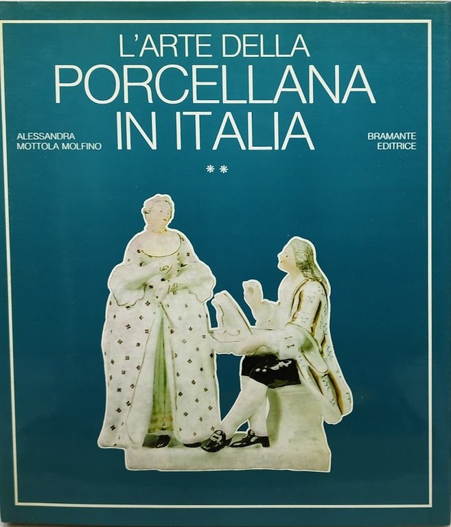 l'arte della porcellana in italia 2 volumi