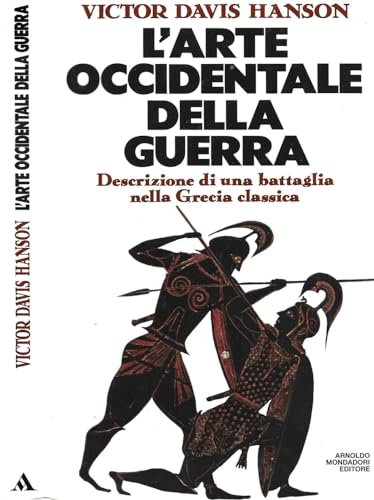L'arte occidentale della guerra. Descrizione di una battaglia nella Grecia … | Immagine Gallery 1