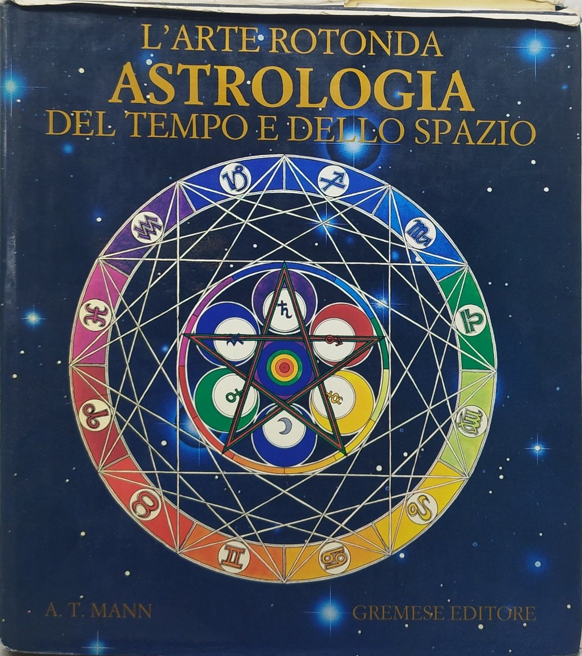 l'arte rotonda astrologia del tempo e dello spazio