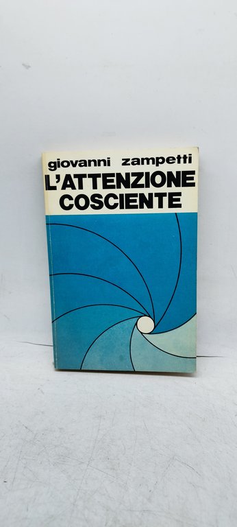 l'attenzione cosciente