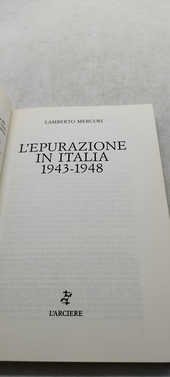 l'epurazione in italia 1943-1948 l'arciere