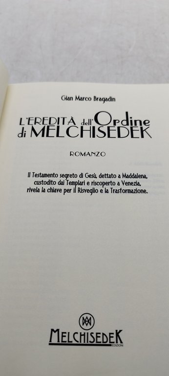 l'eredità dell'opdine di melchisedek