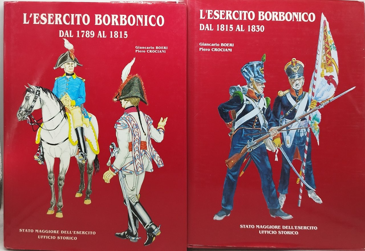 l'esercito borbonico stato maggiore dell'esercito 2 volumi