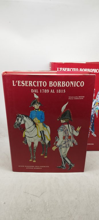 l'esercito borbonico stato maggiore dell'esercito 2 volumi