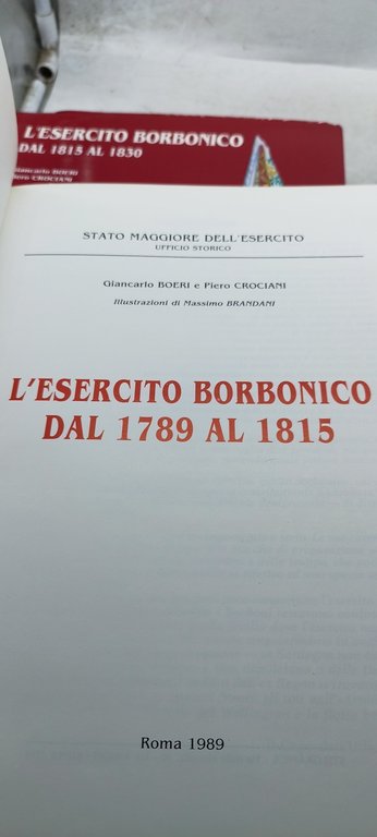 l'esercito borbonico stato maggiore dell'esercito 2 volumi