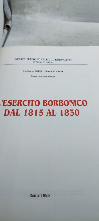 l'esercito borbonico stato maggiore dell'esercito 2 volumi