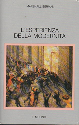 L'esperienza della modernità