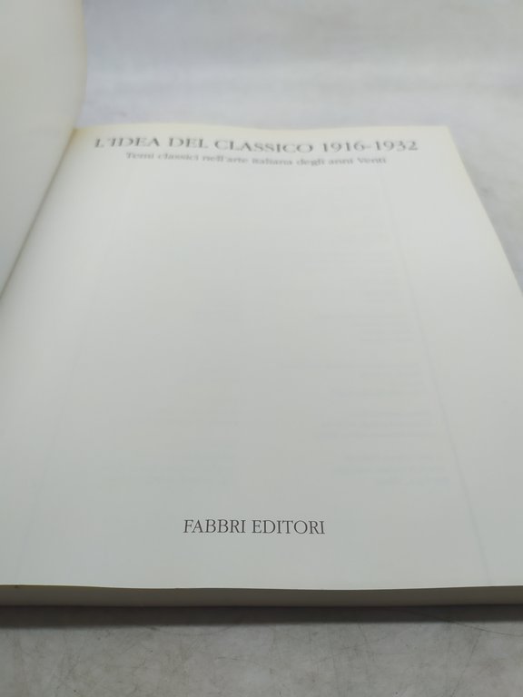 l'idea del classico 1916-1932 temi classici nell'arte italiana degli anni …