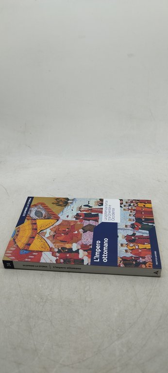l'impero ottomano scoprire la storia la potenza turca tra oriente …