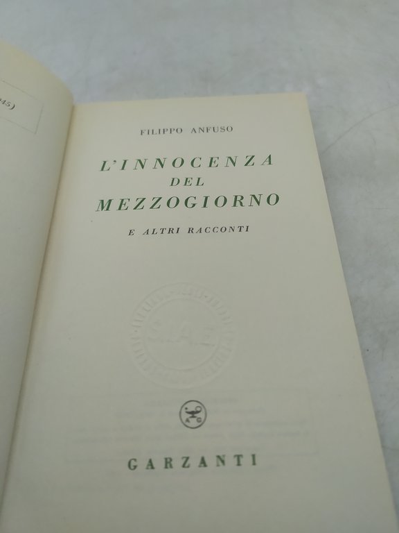 l'innocenza del mezzogiorno garzanti il delfino 1951