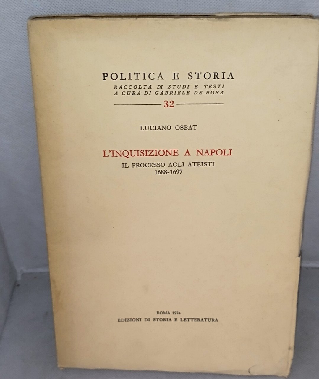 l'inquisizione a napoli il processo agli ateisti 1688-1697 | Immagine principale