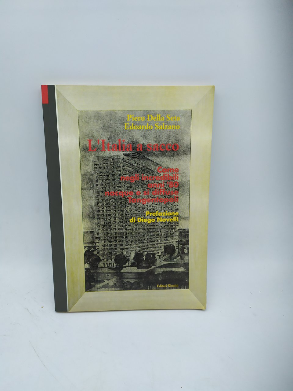 l'italia a saco editori riuniti piero della seta edoardo salzano