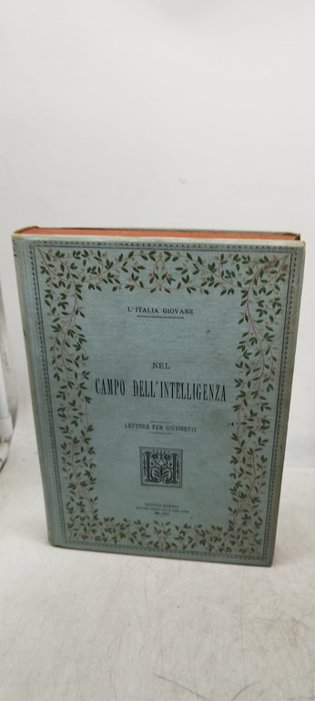 l'italia giovane nel campo dell'intelligenza hoepli