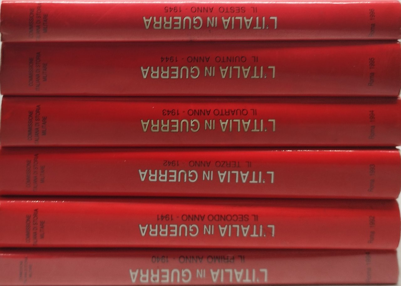 L'Italia in guerra 1940-45 Commissione italiana di storia militare 6 …